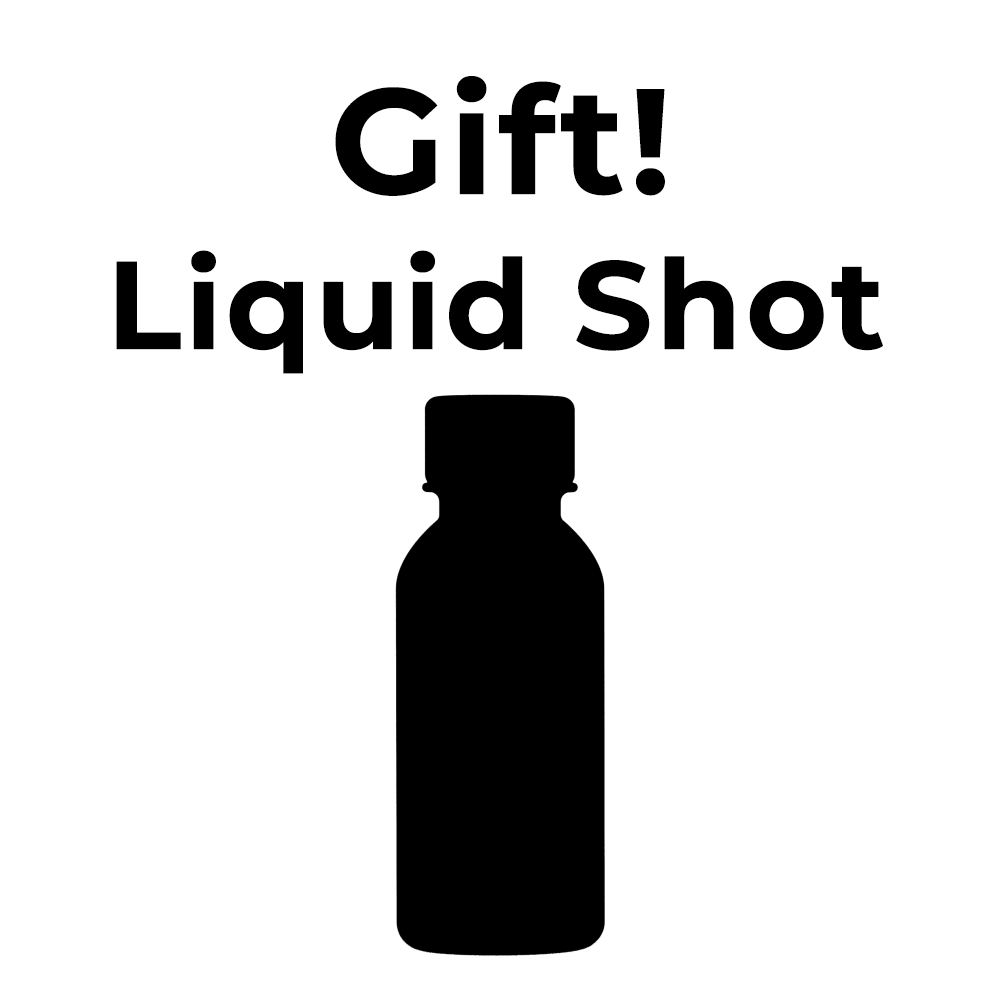 *Gift* Liquid Shot